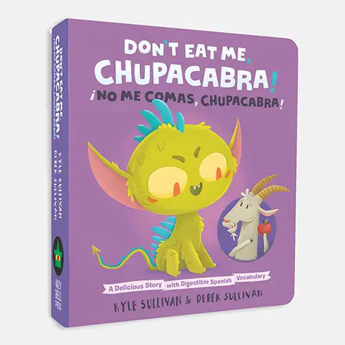 Don't Eat Me Chupacabra!