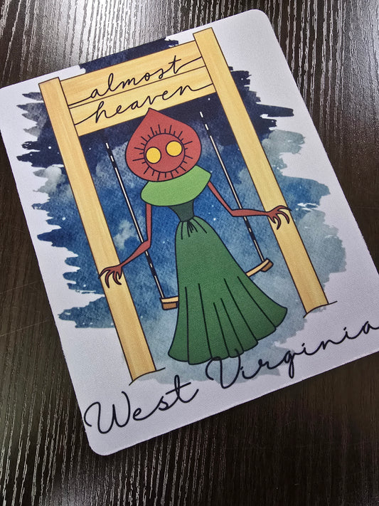 “Almost Heaven” Flatwoods Monster Mousepad
