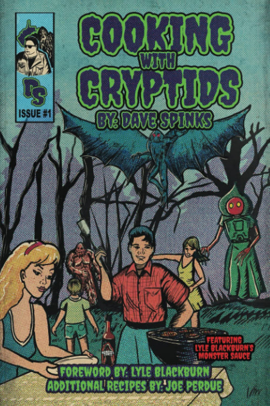 Cooking With Cryptids by Dave Spinks