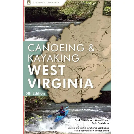 Canoeing And Kayaking In WV