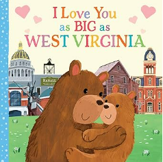 I Love You as Big as West Virginia (BB)