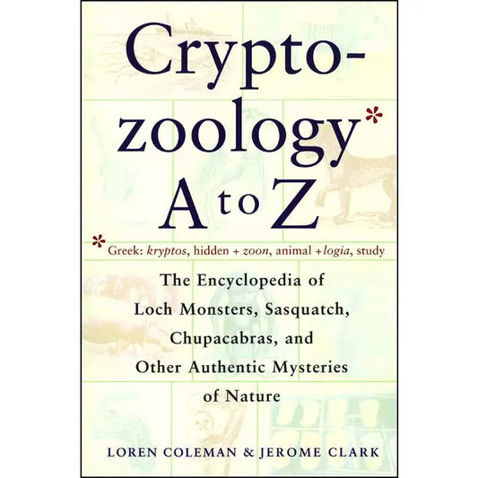 Crypto-Zoology A to Z