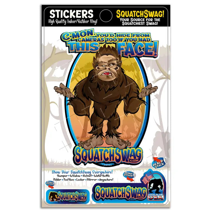 C'Mon, You'd hide this face from cameras too! - Bigfoot Sticker (Approx 4x6in)